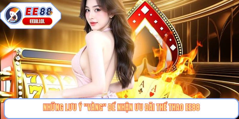 Những lưu ý "vàng" để nhận ưu đãi thể thao EE88