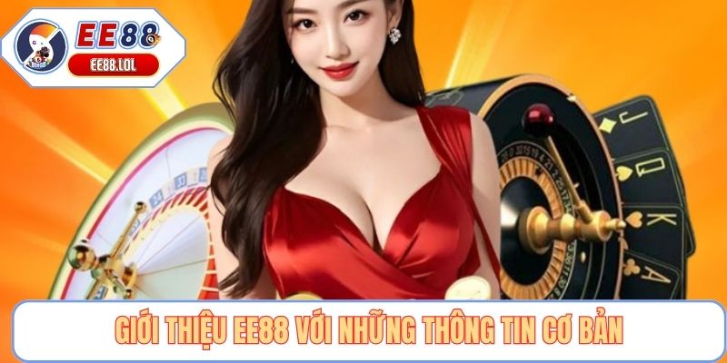Giới thiệu EE88 với những thông tin cơ bản