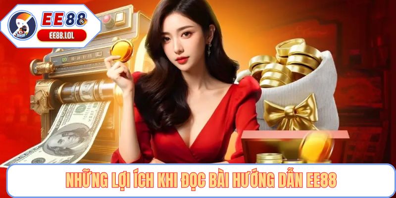 Những lợi ích khi đọc bài hướng dẫn EE88